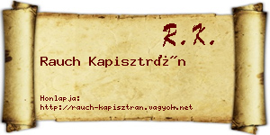 Rauch Kapisztrán névjegykártya